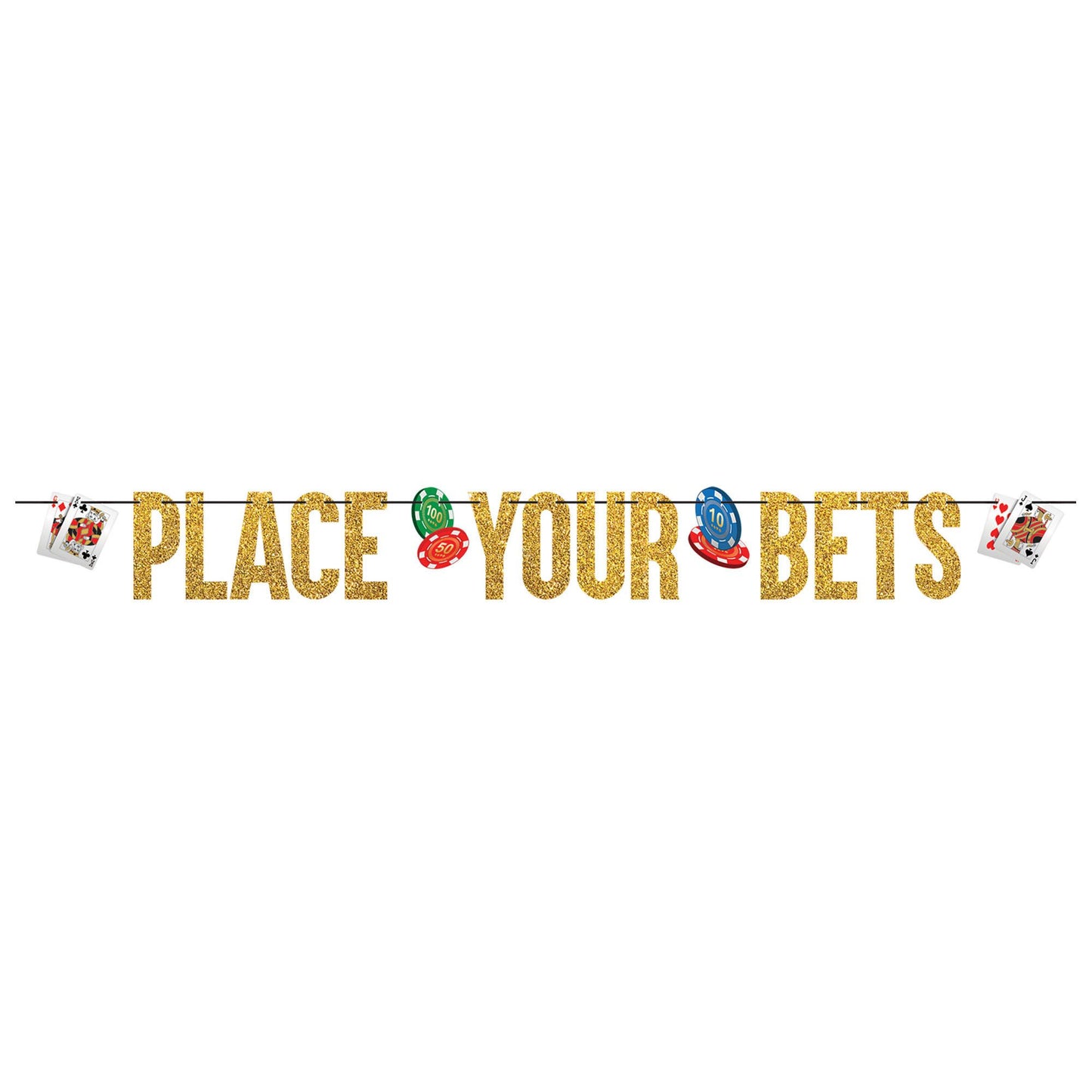 Place Your Bets Glitter Banner