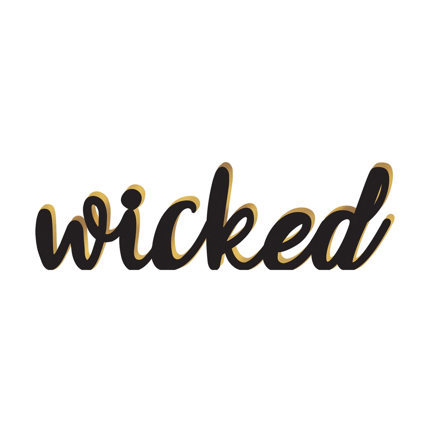 Wicked Script Sign