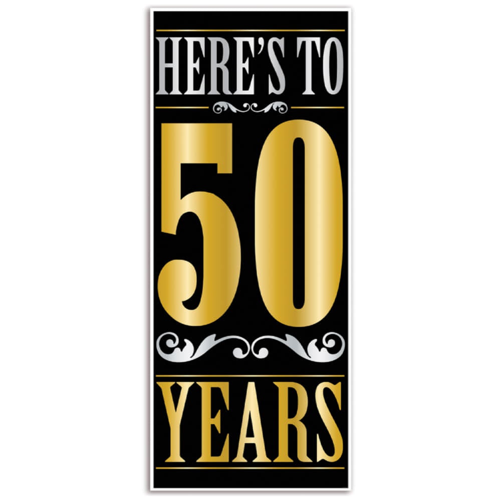 Here's To"50" Years Door Cover-6FT